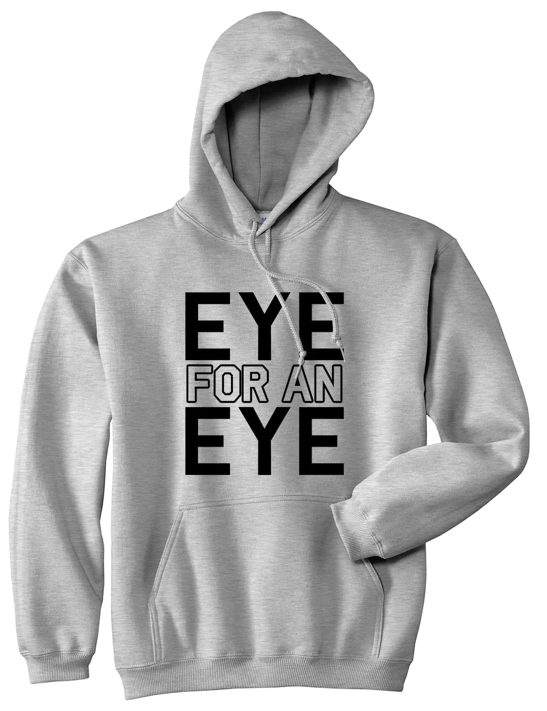 Eye For An Eye Mens Pullover Hoodie