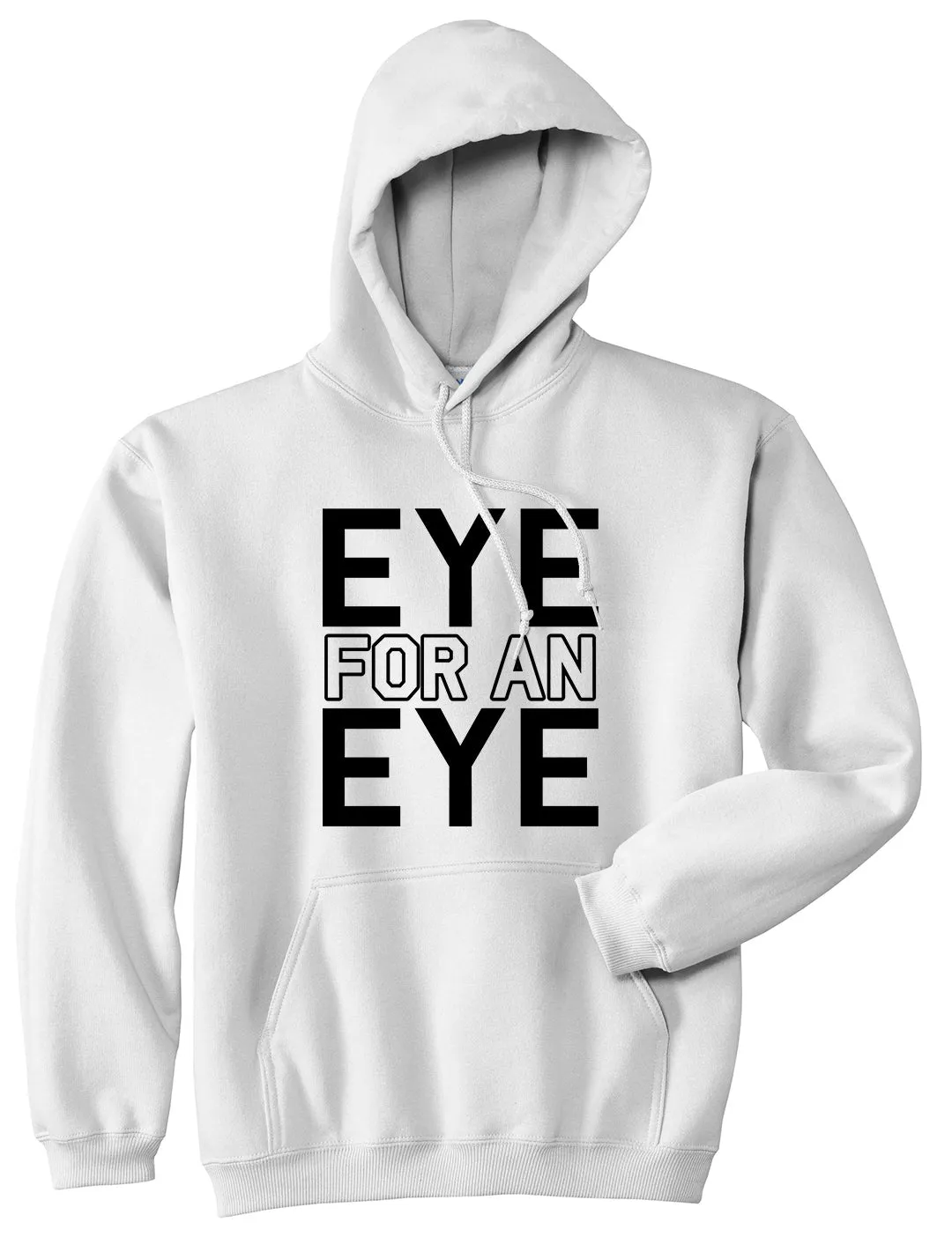 Eye For An Eye Mens Pullover Hoodie