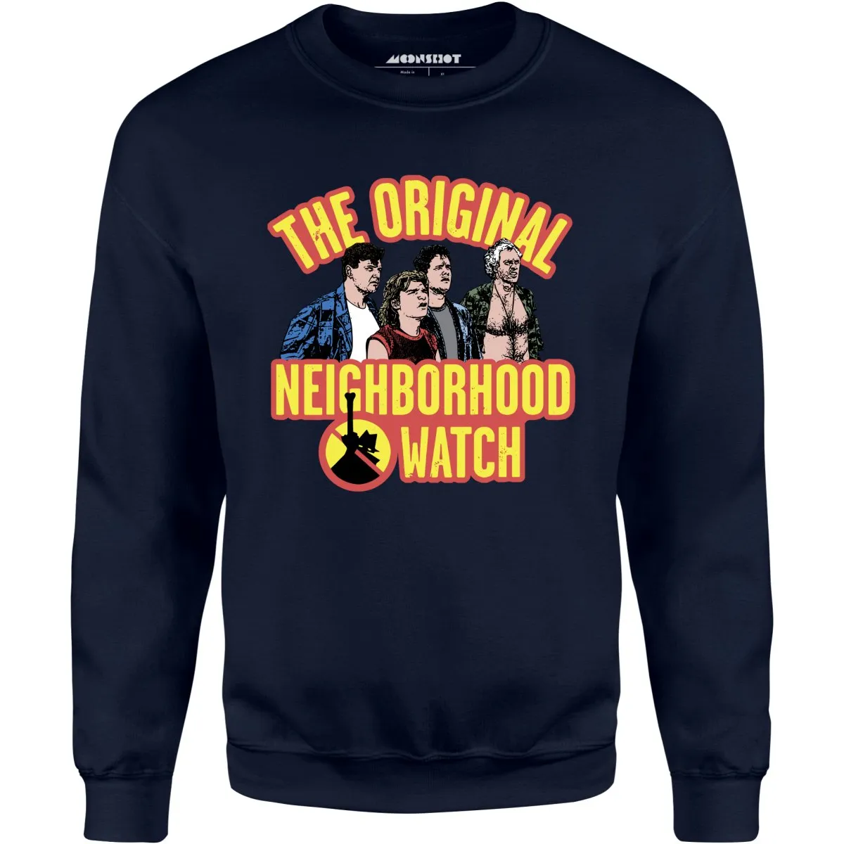 The Original Neighborhood Watch - Unisex Sweatshirt